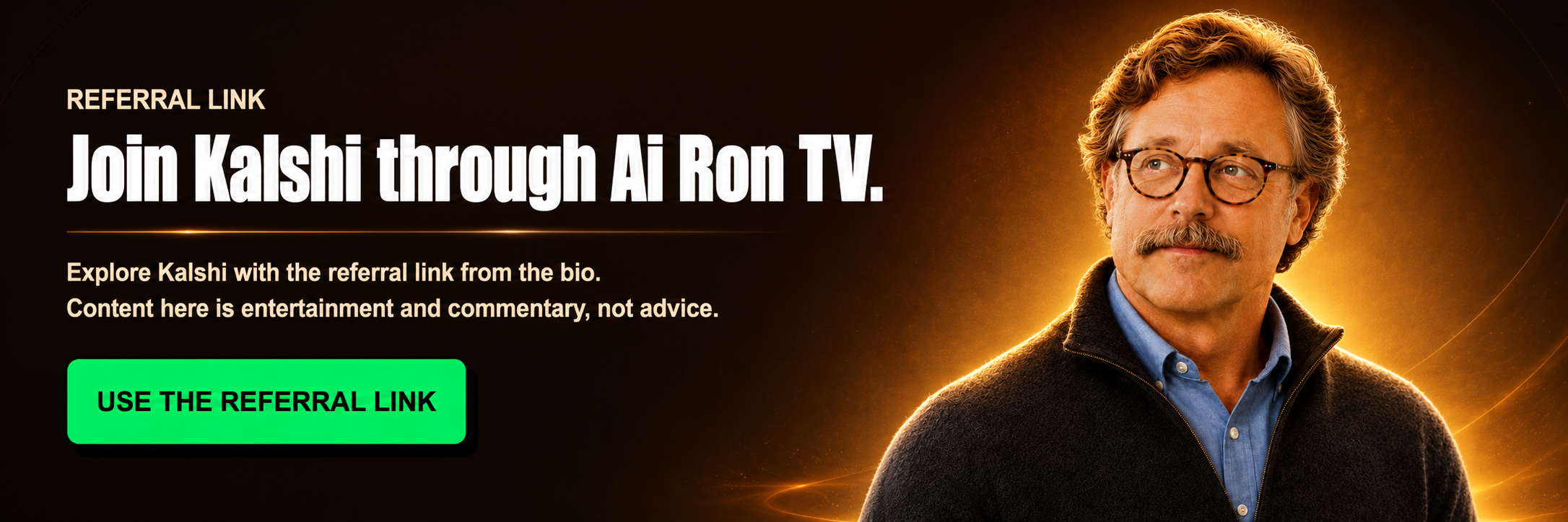 Referral link. Join Kalshi through Ai Ron TV.
